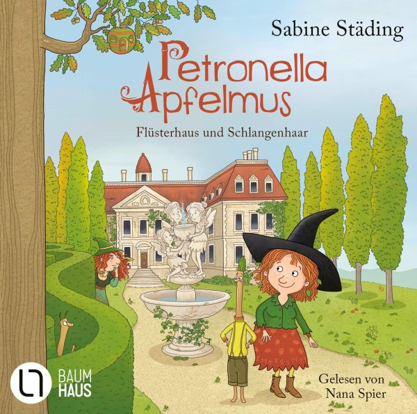 Buchcover: Petronella Apfelmus - Flüsterhaus und Schlangenhaar