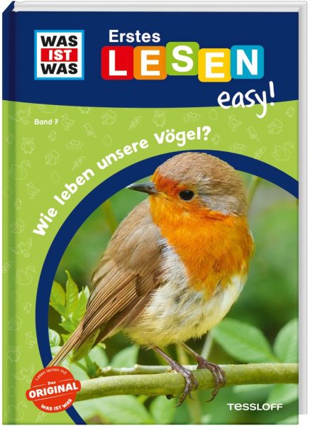 Buchcover: WAS IST WAS Erstes Lesen easy! Band 7. Wie leben unsere Vögel? Buchcover: WAS IST WAS Erstes Lesen easy! Band 7. Wie leben unsere Vögel?