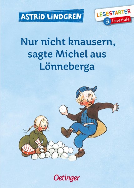 Buchcover: Nur nicht knausern, sagte Michel aus Lönneberga