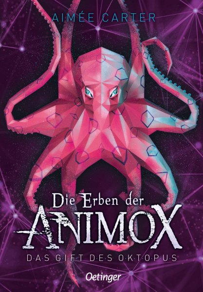 Buchcover: Die Erben der Animox 2. Das Gift des Oktopus