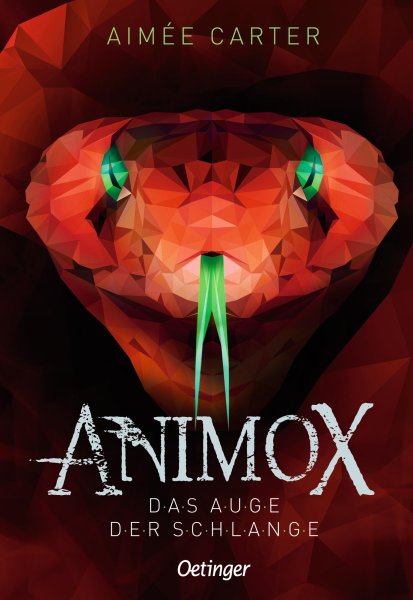 Buchcover: Animox 02. Das Auge der Schlange