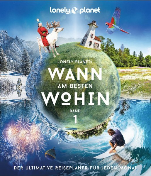 Buchcover: Lonely Planet Bildband Wann am besten wohin? Buchcover: Lonely Planet Bildband Wann am besten wohin?