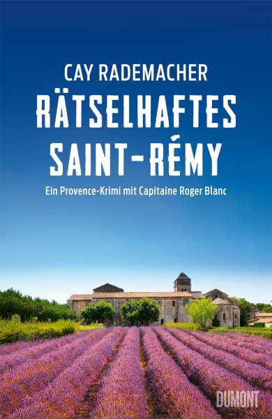 Buchcover: Rätselhaftes Saint-Rémy Buchcover: Rätselhaftes Saint-Rémy