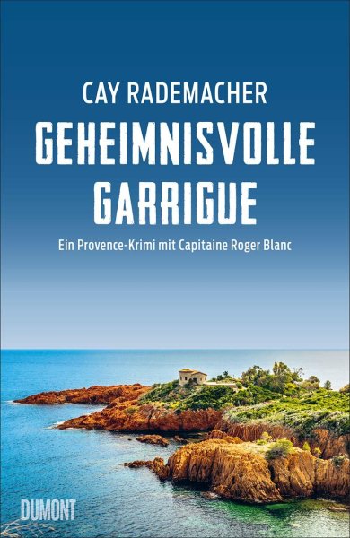 Buchcover: Geheimnisvolle Garrigue Buchcover: Geheimnisvolle Garrigue