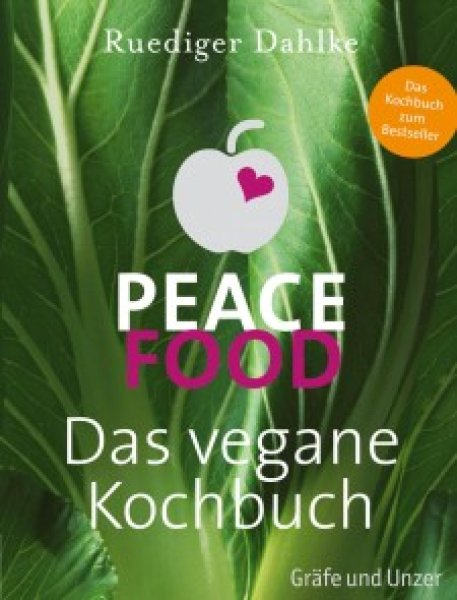 Buchcover: Peace Food - Das vegane Kochbuch Buchcover: Peace Food - Das vegane Kochbuch
