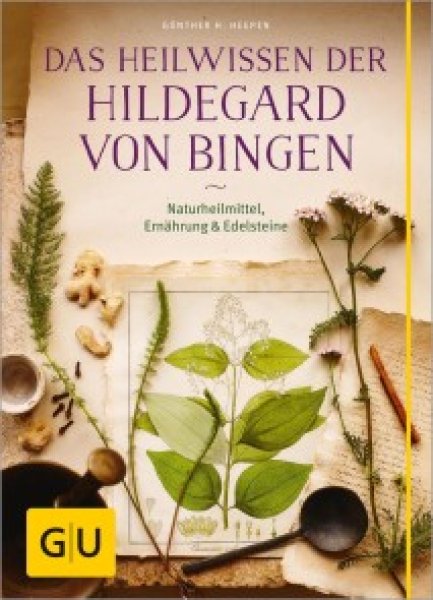 Buchcover: Das Heilwissen der Hildegard von Bingen Buchcover: Das Heilwissen der Hildegard von Bingen
