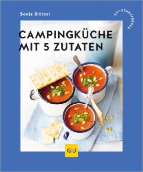 Buchcover: Campingküche mit 5 Zutaten Buchcover: Campingküche mit 5 Zutaten