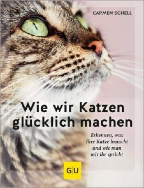 Buchcover: Wie wir Katzen glücklich machen Buchcover: Wie wir Katzen glücklich machen