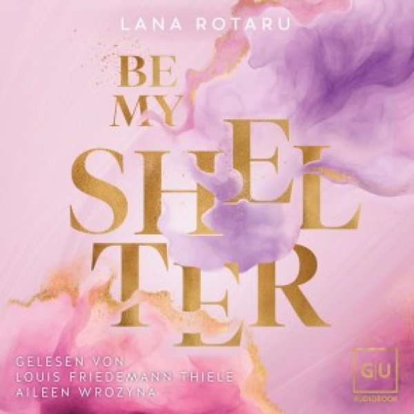 Buchcover: Be My Shelter Buchcover: Be My Shelter