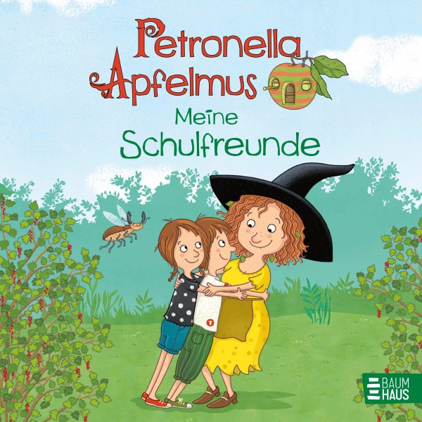 Buchcover: Petronella Apfelmus - Meine Schulfreunde