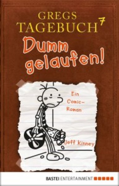 Buchcover: Gregs Tagebuch 7 - Dumm gelaufen! Buchcover: Gregs Tagebuch 7 - Dumm gelaufen!