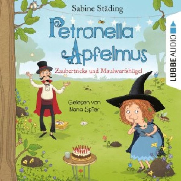 Buchcover: Zaubertricks und Maulwurfshügel - Petronella Apfelmus, Teil 8