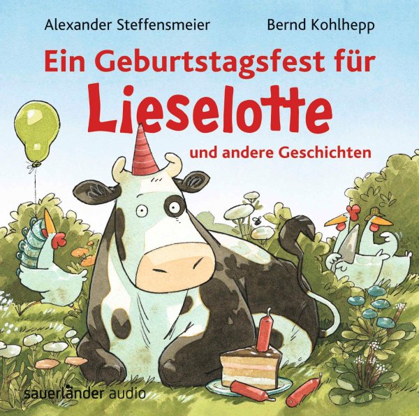 Buchcover: Ein Geburtstagsfest für Lieselotte und andere Geschichten