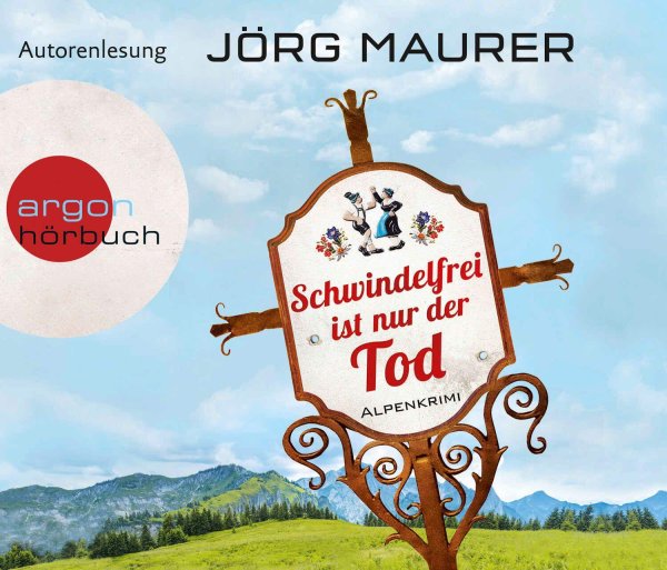 Buchcover: Schwindelfrei ist nur der Tod