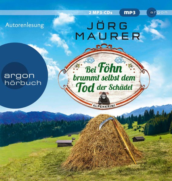Buchcover: Bei Föhn brummt selbst dem Tod der Schädel