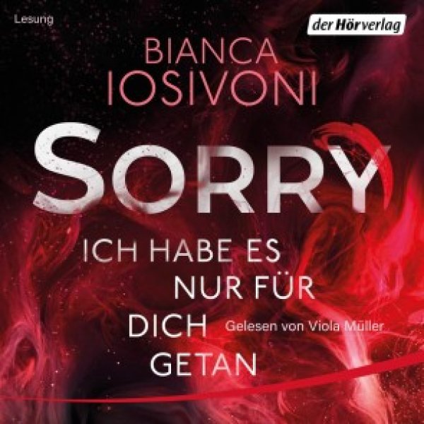 Buchcover: SORRY. Ich habe es nur für dich getan Buchcover: SORRY. Ich habe es nur für dich getan