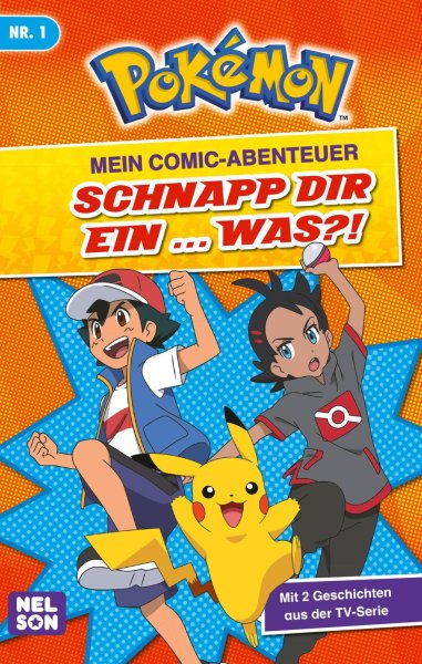 Buchcover: Pokémon: Mein Comic-Abenteuer: Schnapp dir ein ... was?