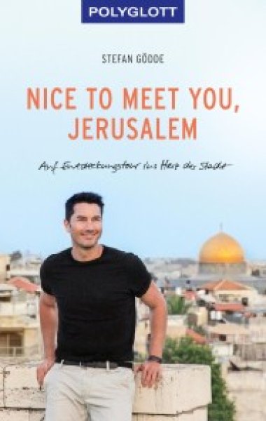 Buchcover: Nice to meet you, Jerusalem Buchcover: Nice to meet you, Jerusalem