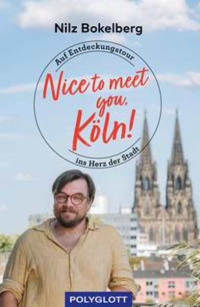 Buchcover: Nice to meet you, Köln!