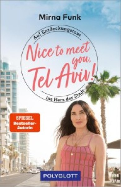Buchcover: Nice to meet you, Tel Aviv! Buchcover: Nice to meet you, Tel Aviv!
