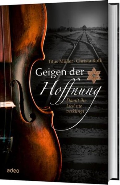 Buchcover: Geigen der Hoffnung Buchcover: Geigen der Hoffnung