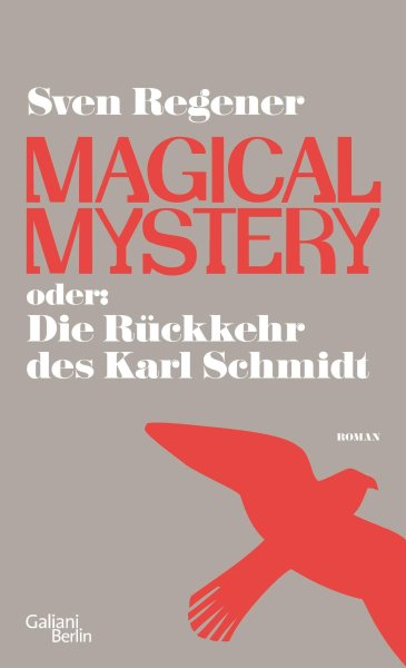 Buchcover: Magical Mystery oder: Die Rückkehr des Karl Schmidt Buchcover: Magical Mystery oder: Die Rückkehr des Karl Schmidt
