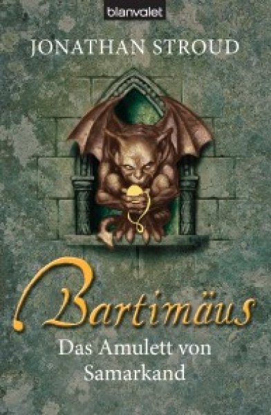 Buchcover: Bartimäus - Das Amulett von Samarkand Buchcover: Bartimäus - Das Amulett von Samarkand