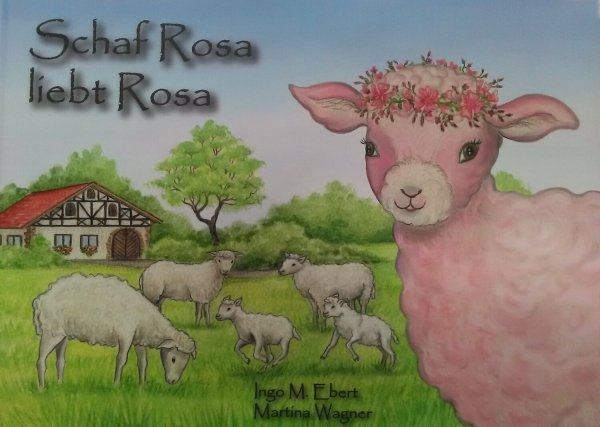 Buchcover: Schaf Rosa liebt Rosa Buchcover: Schaf Rosa liebt Rosa