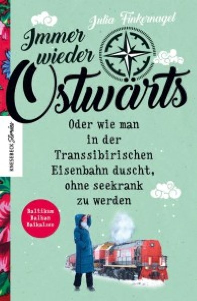 Buchcover: Immer wieder Ostwärts Buchcover: Immer wieder Ostwärts