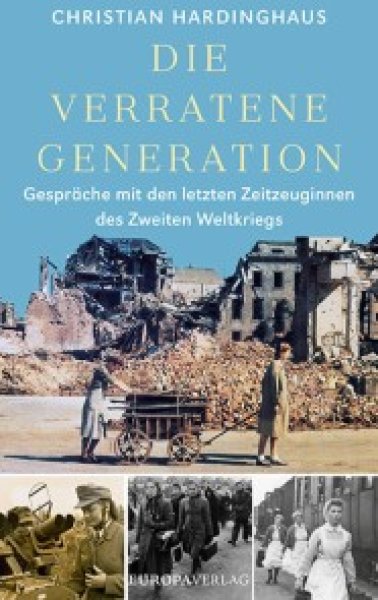 Buchcover: Die verratene Generation Buchcover: Die verratene Generation