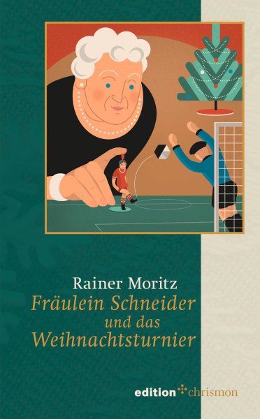 Buchcover: Fräulein Schneider und das Weihnachtsturnier