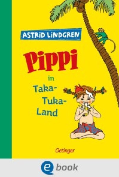 Buchcover: Pippi Langstrumpf 3. Pippi in Taka-Tuka-Land Buchcover: Pippi Langstrumpf 3. Pippi in Taka-Tuka-Land