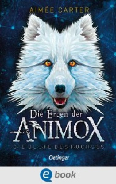 Buchcover: Die Erben der Animox 1. Die Beute des Fuchses