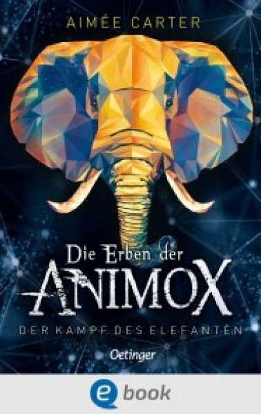 Buchcover: Die Erben der Animox 3. Der Kampf des Elefanten Buchcover: Die Erben der Animox 3. Der Kampf des Elefanten