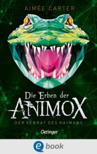 Buchcover: Die Erben der Animox 4. Der Verrat des Kaimans Buchcover: Die Erben der Animox 4. Der Verrat des Kaimans