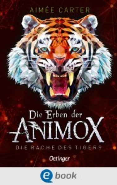 Buchcover: Die Erben der Animox 5. Die Rache des Tigers Buchcover: Die Erben der Animox 5. Die Rache des Tigers