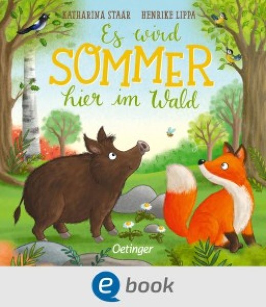 Buchcover: Es wird Sommer hier im Wald Buchcover: Es wird Sommer hier im Wald
