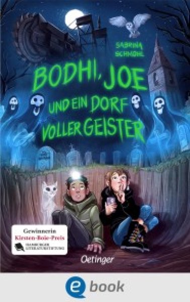 Buchcover: Bodhi, Joe und ein Dorf voller Geister Buchcover: Bodhi, Joe und ein Dorf voller Geister