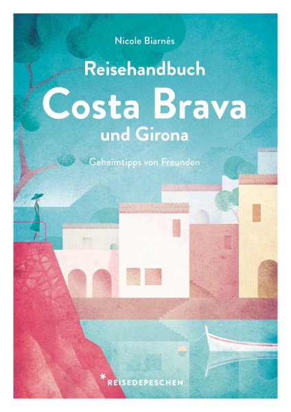 Buchcover: Reisehandbuch Costa Brava und Girona