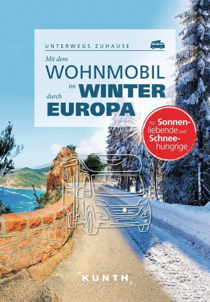 Buchcover: KUNTH Mit dem Wohnmobil im Winter durch ganz Europa