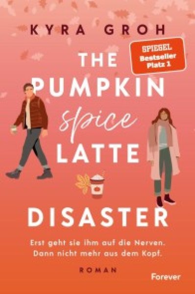 Buchcover: The Pumpkin Spice Latte Disaster Buchcover: The Pumpkin Spice Latte Disaster