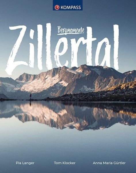 Buchcover: KOMPASS Bildband Bergmomente Zillertal
