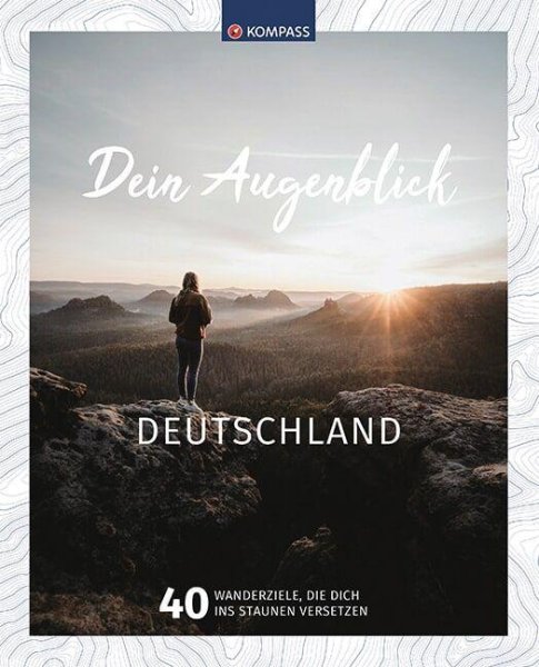 Buchcover: KOMPASS Bildband Dein Augenblick Deutschland