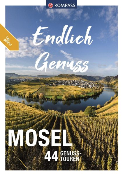 Buchcover: KOMPASS Endlich Genuss - Mosel Buchcover: KOMPASS Endlich Genuss - Mosel