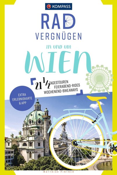 Buchcover: KOMPASS Radvergnügen in und um Wien