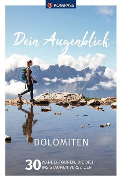 Buchcover: KOMPASS Dein Augenblick Dolomiten