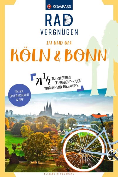 Buchcover: KOMPASS Radvergnügen in und um Köln & Bonn