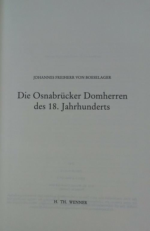 Die Osnabrücker Domherren des 18. Jahrhunderts. - Boeselager, Johannes v.
