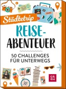 Buchcover: Reiseabenteuer - Städtetrip
