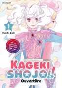 Buchcover: Kageki Shojo!! - Ouvertüre - Band 1